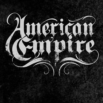 American Empire : American Empire